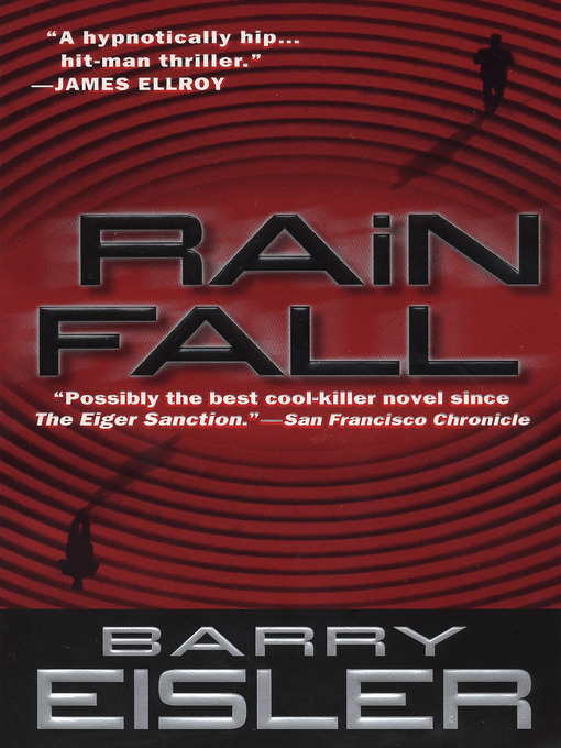 Title details for Rain Fall by Barry Eisler - Wait list